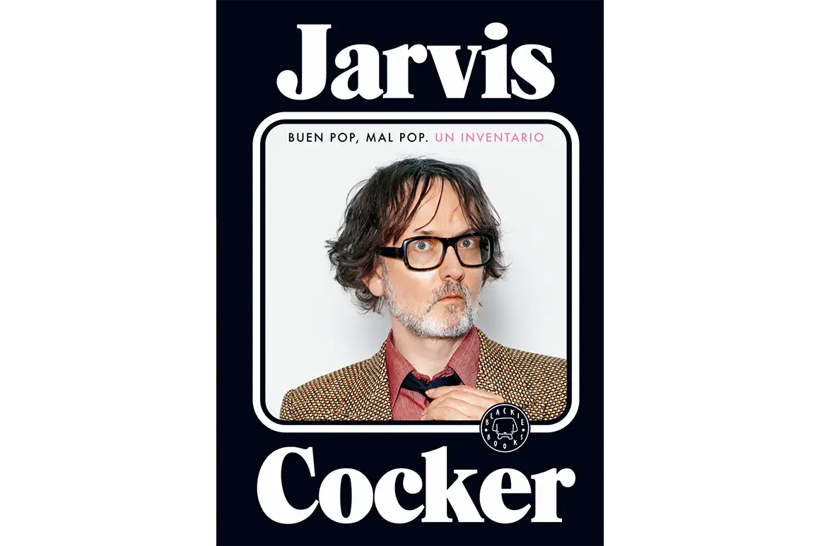 ‘Good Pop, Bad Pop', Jarvis Cocker