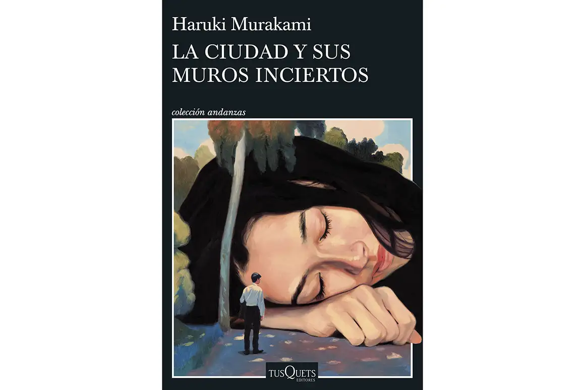 ‘La ciudad y sus muros inciertos’, Haruki Murakami